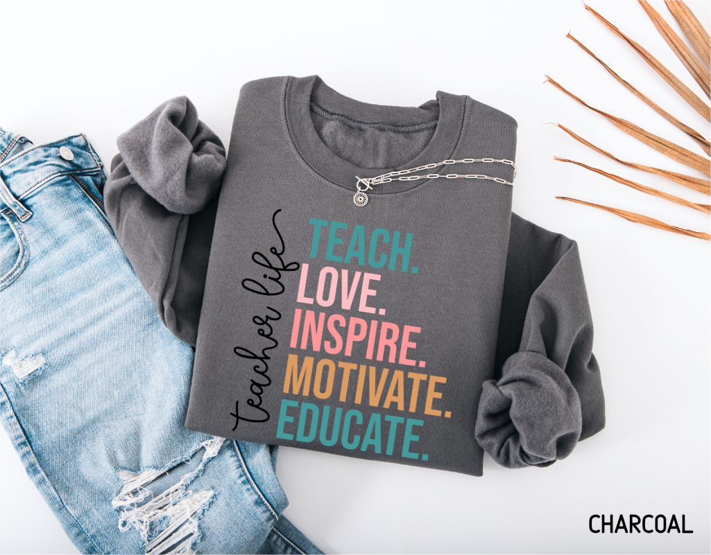 Teacher Life Adult Sweatshirt