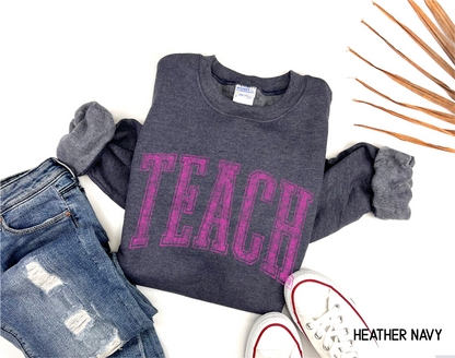 Pink Teach Adult Sweatshirt