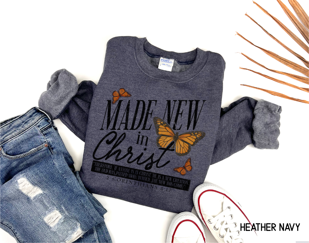 Made New in Christ Adult Sweatshirt
