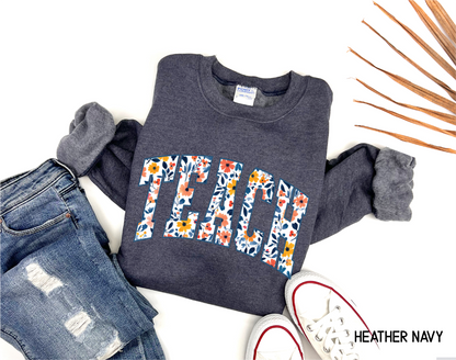 Teach Floral Adult Sweatshirt