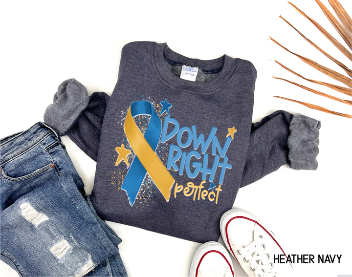 Down Right Perfect Adult Sweatshirt