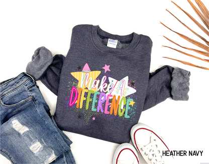 Make A Difference Teacher Adult Sweatshirt