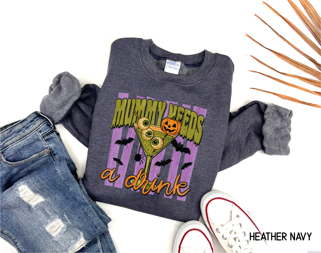 Mummy Needs a Drink Adult Sweatshirt
