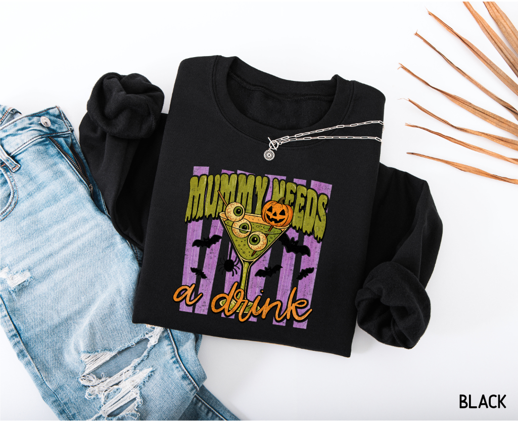 Mummy Needs a Drink Adult Sweatshirt