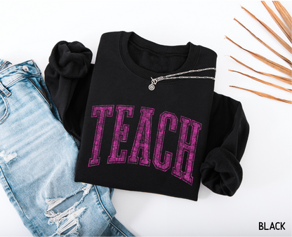 Pink Teach Adult Sweatshirt