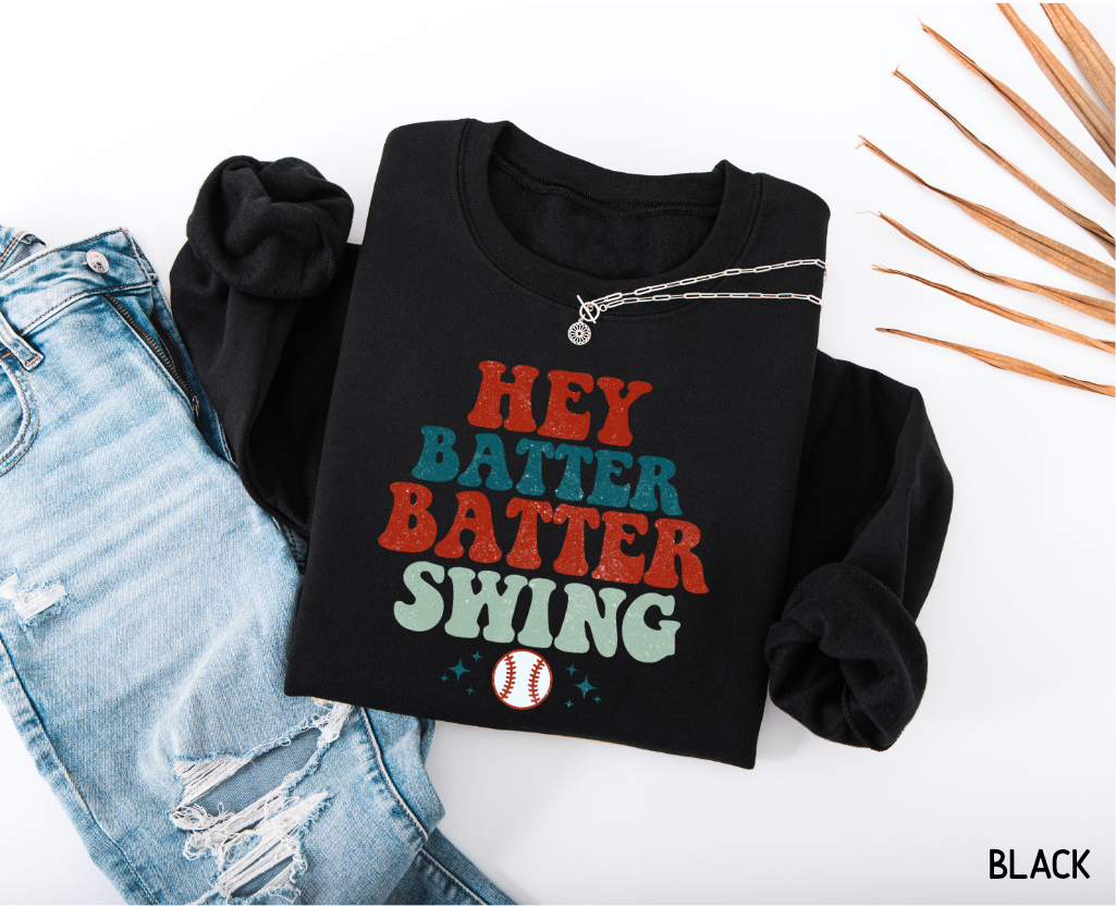 Hey Batter Batter Swing Adult Sweatshirt