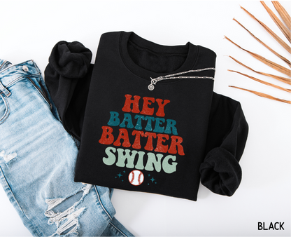 Hey Batter Batter Swing Adult Sweatshirt