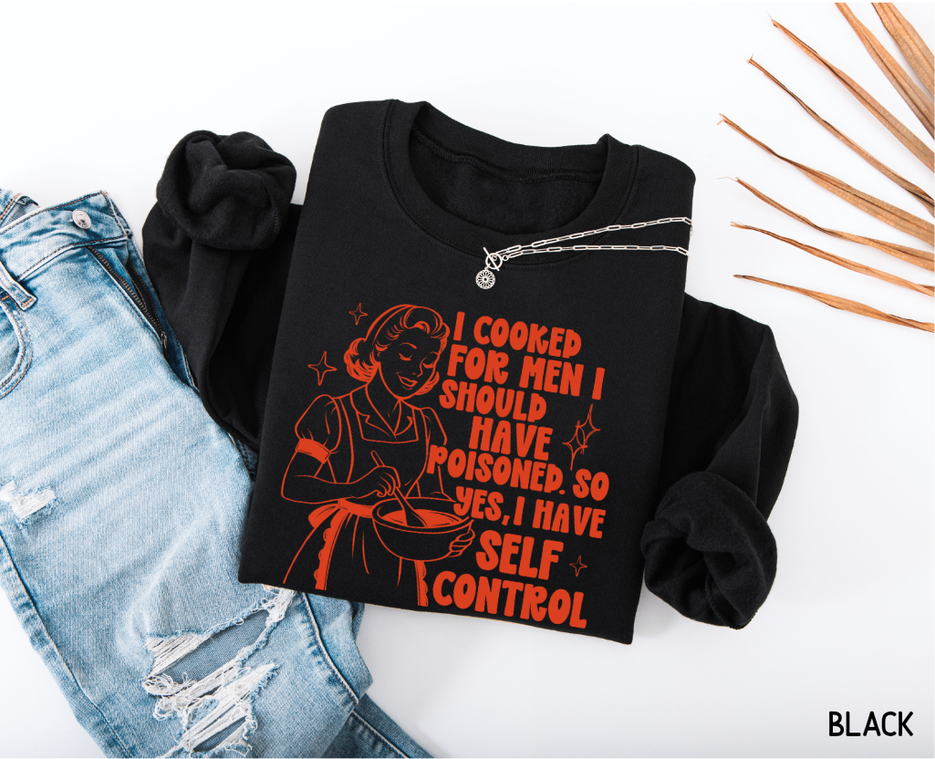 I Cooked for Men Adult Sweatshirt