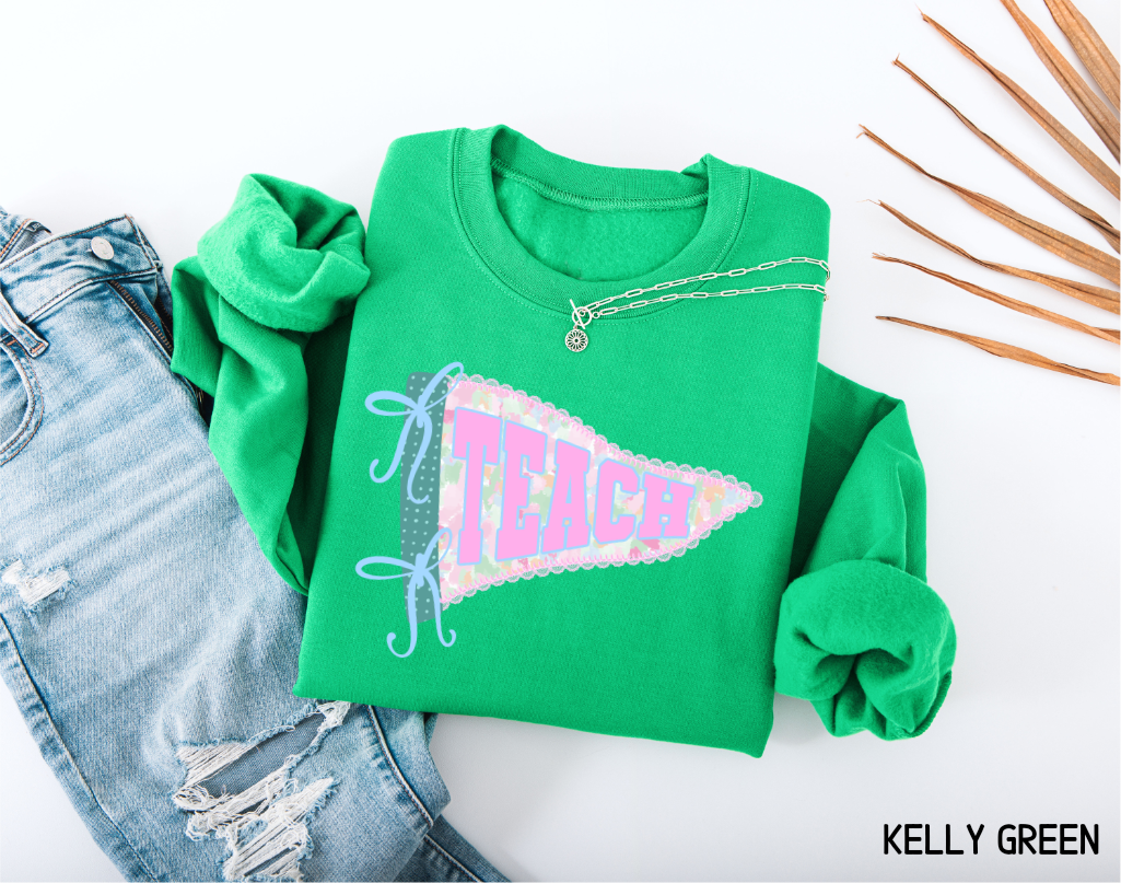 Teach Pennant Adult Sweatshirt