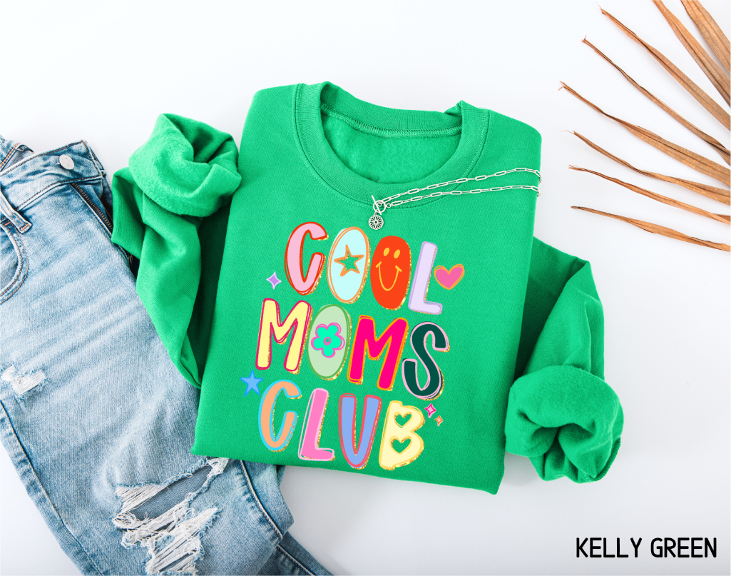 Cool Moms Club Adult Sweatshirt