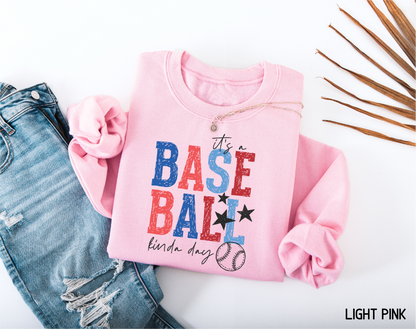 It's a Baseball Kinda Day Adult Sweatshirt