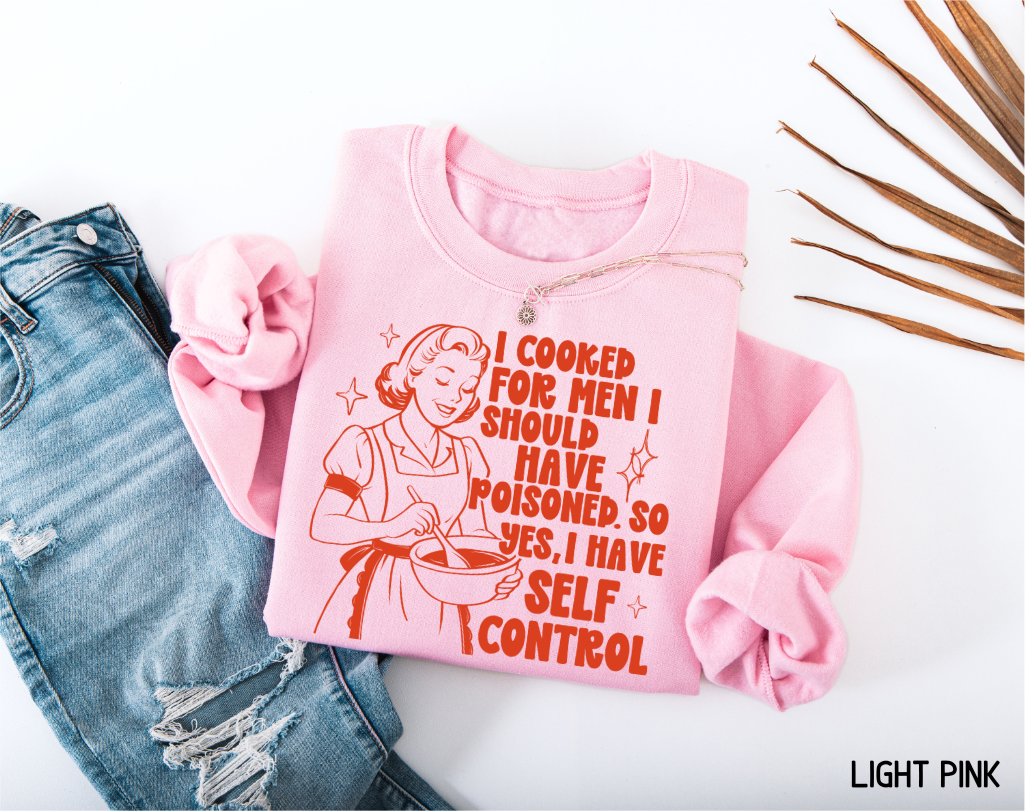 I Cooked for Men Adult Sweatshirt