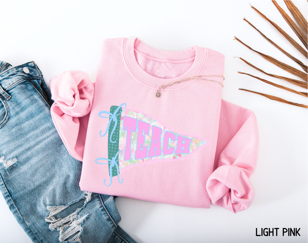 Teach Pennant Adult Sweatshirt