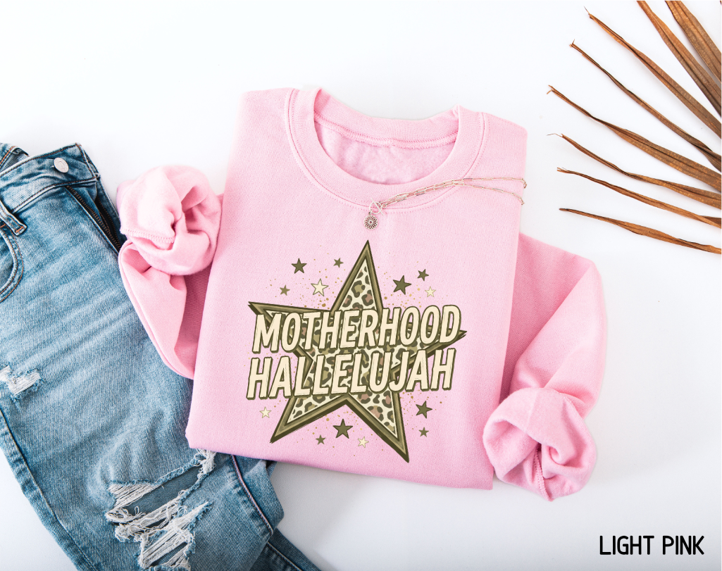 Motherhood Hallelujah Adult Sweatshirt