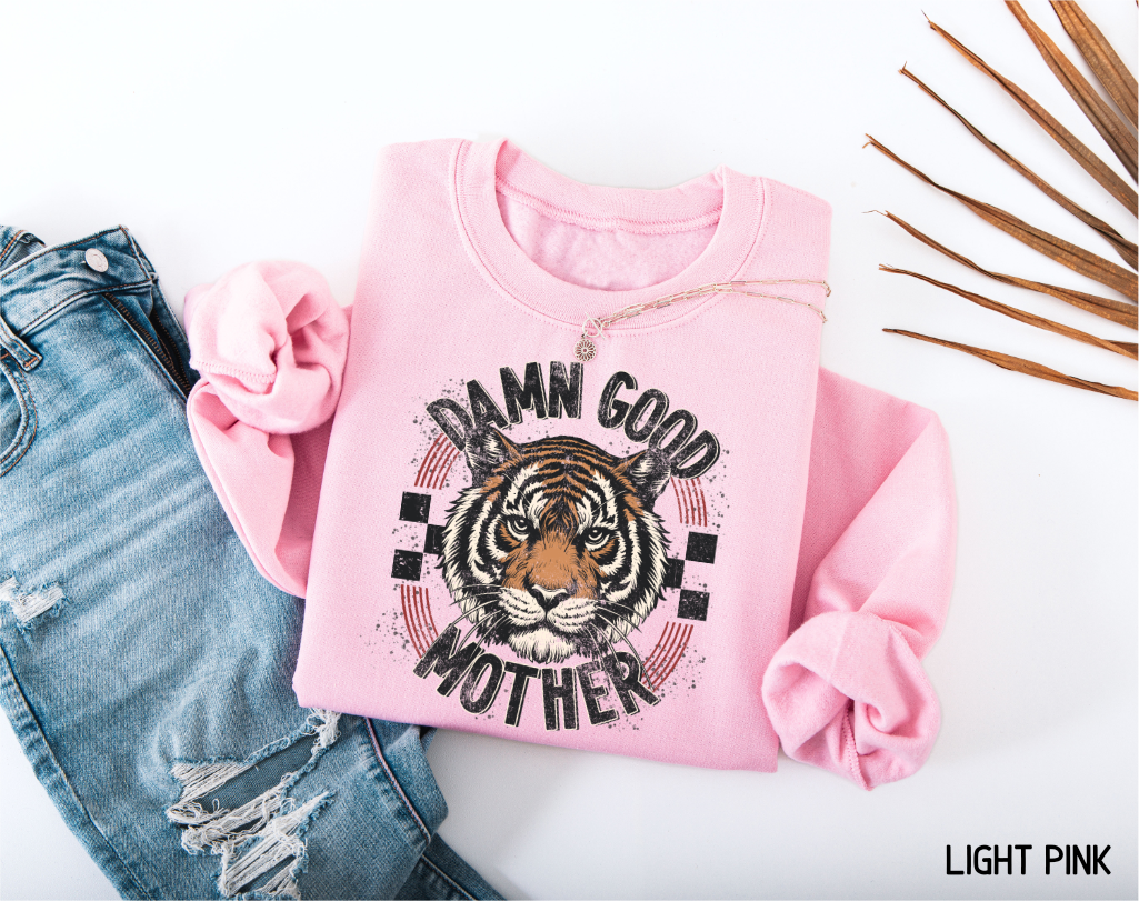 Damn Good Mother Adult Sweatshirt