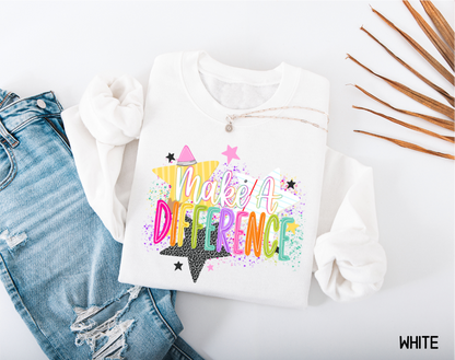 Make A Difference Teacher Adult Sweatshirt