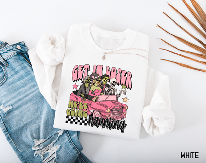 Get in Loser Halloween Adult Sweatshirt