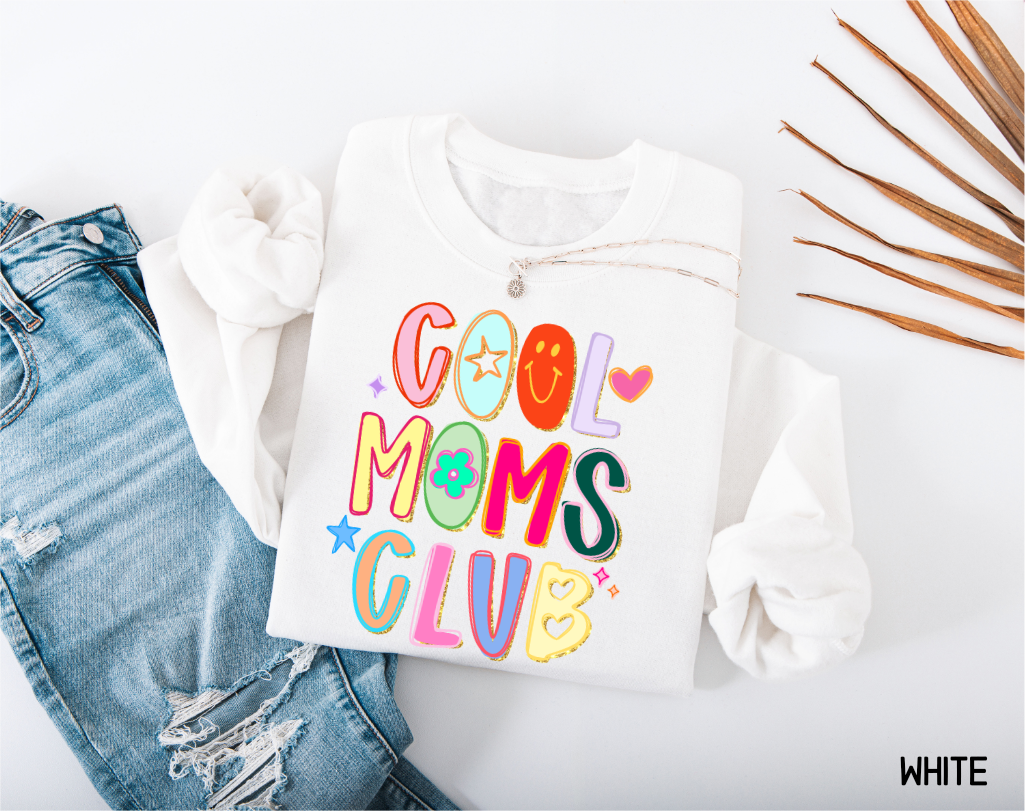 Cool Moms Club Adult Sweatshirt