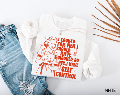 I Cooked for Men Adult Sweatshirt