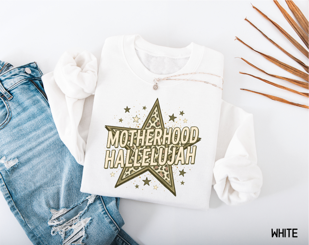 Motherhood Hallelujah Adult Sweatshirt