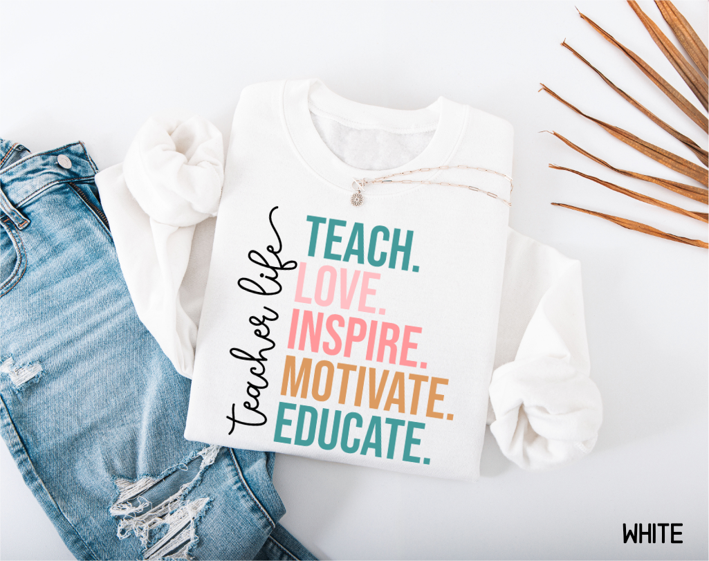Teacher Life Adult Sweatshirt