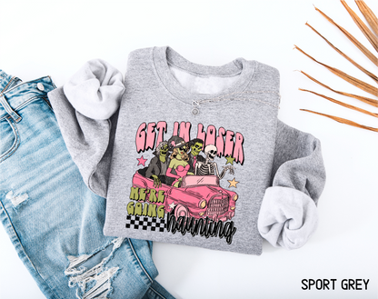 Get in Loser Halloween Adult Sweatshirt