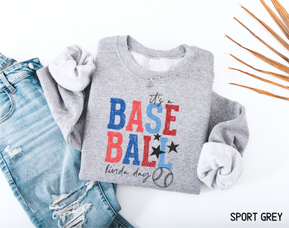 It's a Baseball Kinda Day Adult Sweatshirt