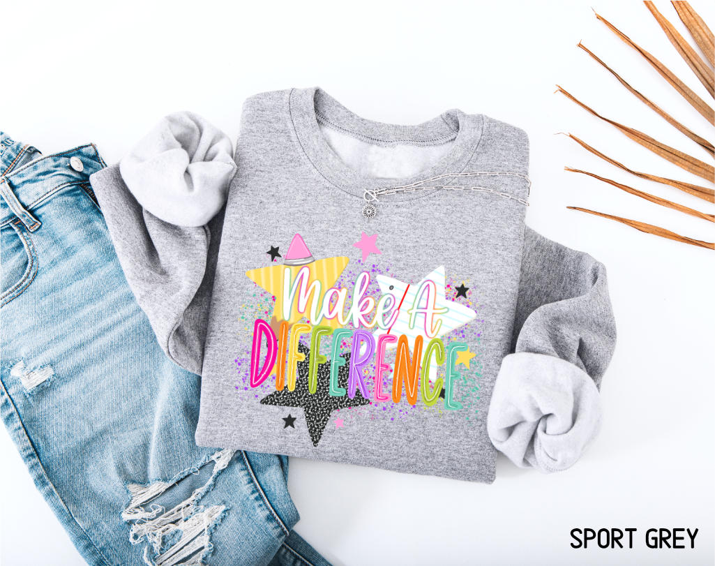 Make A Difference Teacher Adult Sweatshirt