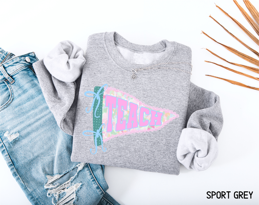 Teach Pennant Adult Sweatshirt
