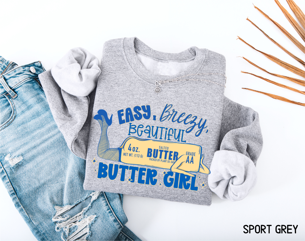 Butter Girl Adult Sweatshirt