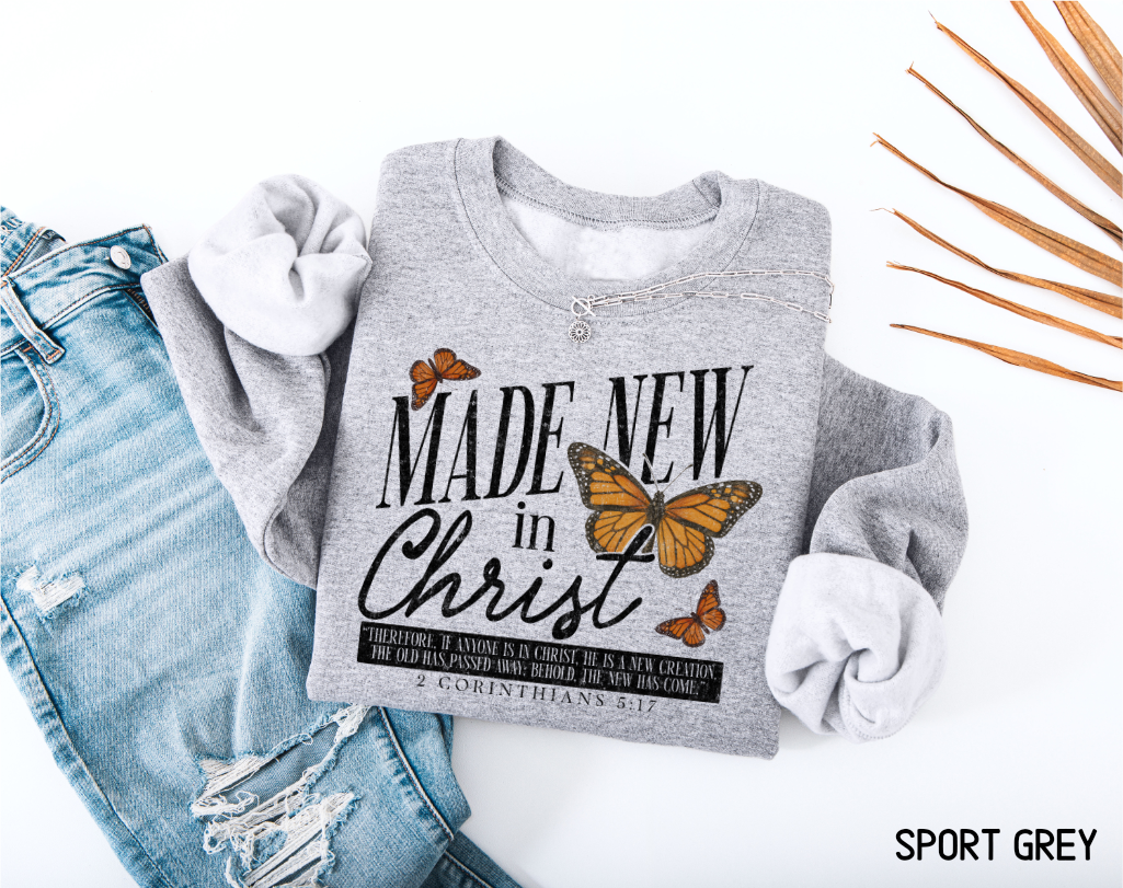Made New in Christ Adult Sweatshirt