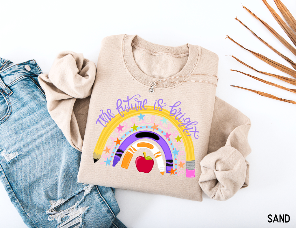 The Future is Bright Teacher Adult Sweatshirt