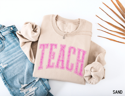 Pink Teach Adult Sweatshirt