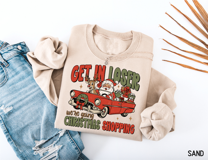 Get in Loser Christmas Adult Sweatshirt