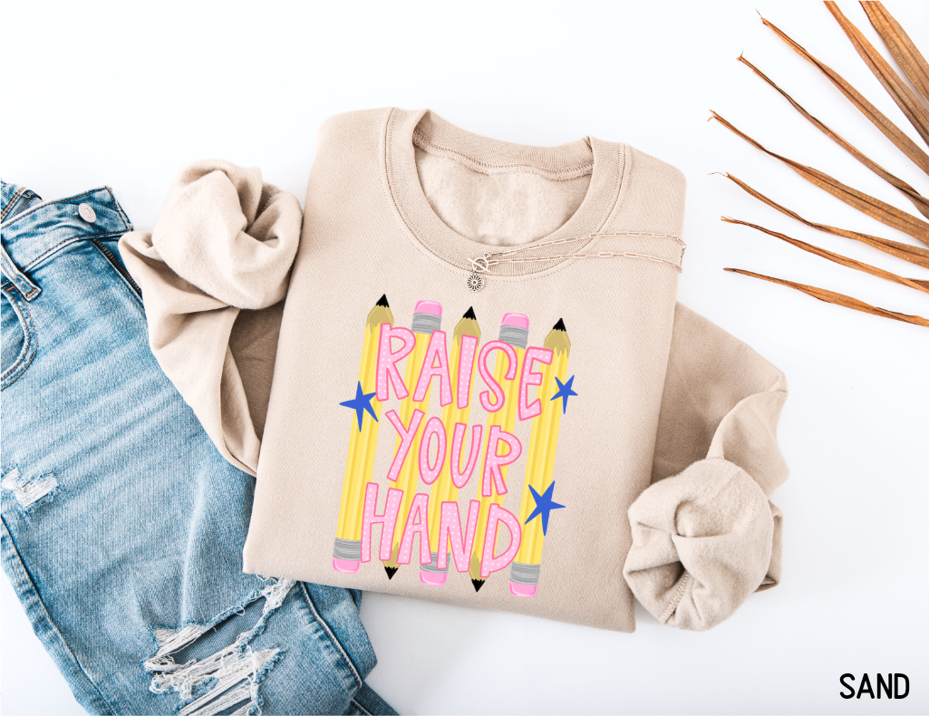 Raise Your Hand Teacher Adult Sweatshirt