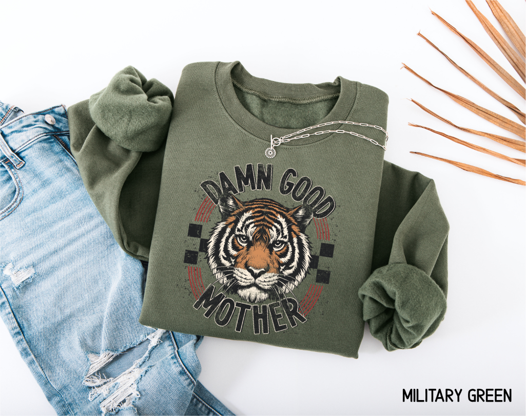 Damn Good Mother Adult Sweatshirt