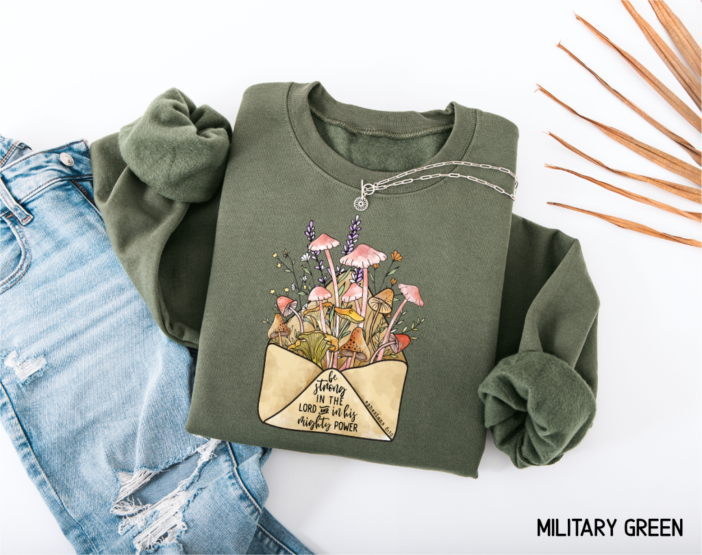 Be Strong in The Lord Adult Sweatshirt