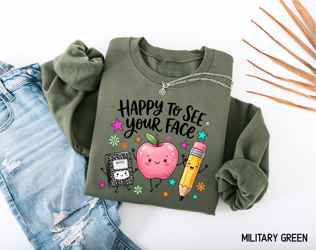 Happy to See Your Face Adult Sweatshirt