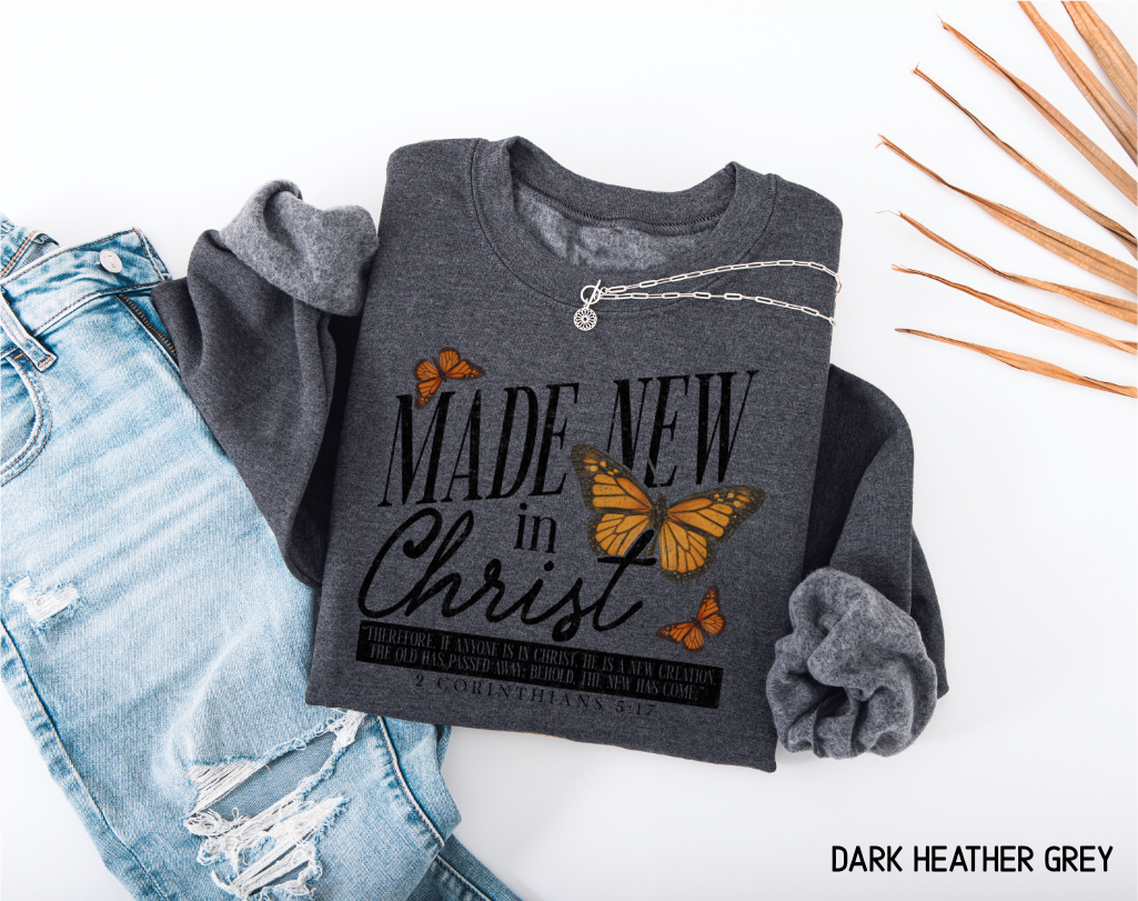 Made New in Christ Adult Sweatshirt