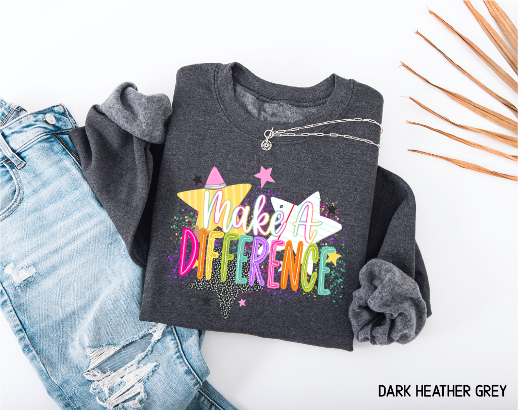 Make A Difference Teacher Adult Sweatshirt