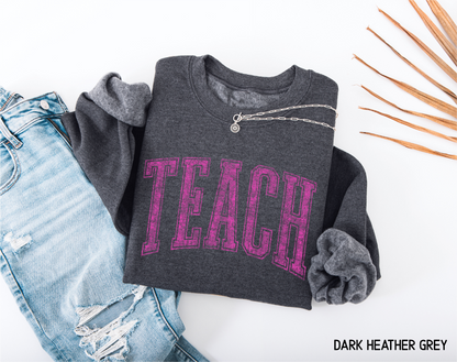 Pink Teach Adult Sweatshirt