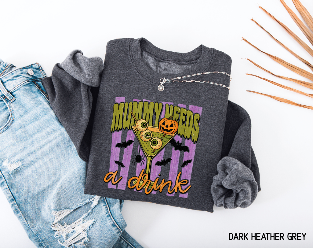 Mummy Needs a Drink Adult Sweatshirt