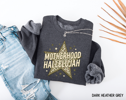 Motherhood Hallelujah Adult Sweatshirt