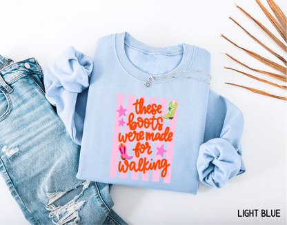 These Boots Were Made for Walking Adult Sweatshirt
