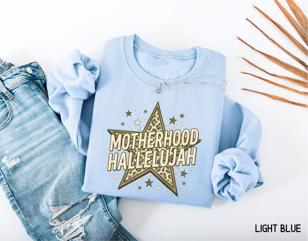 Motherhood Hallelujah Adult Sweatshirt