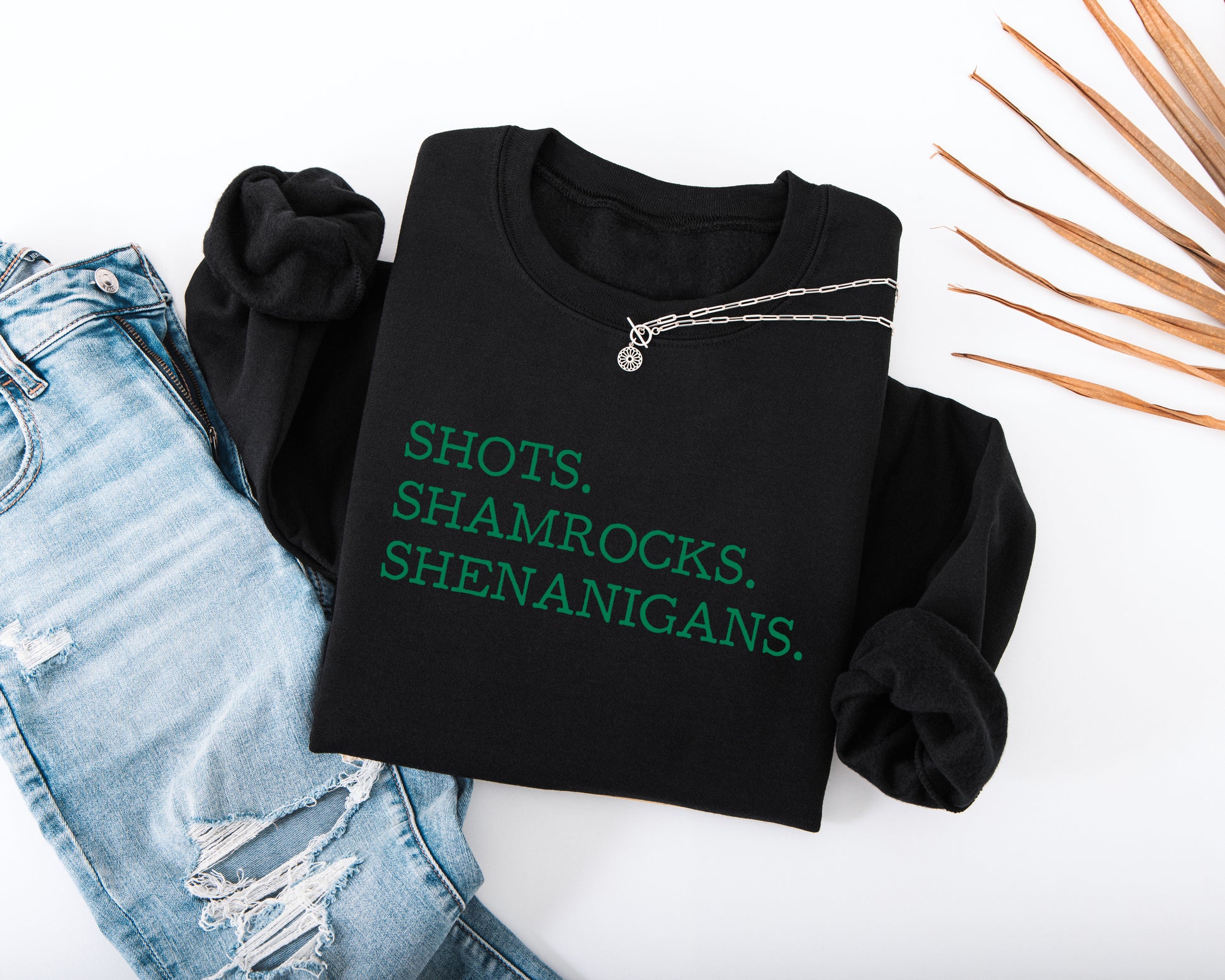 Shots. Shamrocks. Shenanigans. Adult Sweatshirt