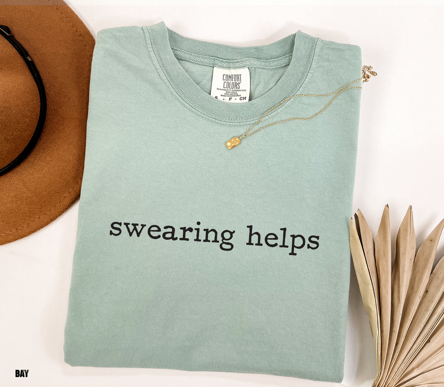 Swearing Helps Comfort Colors Adult T-Shirt