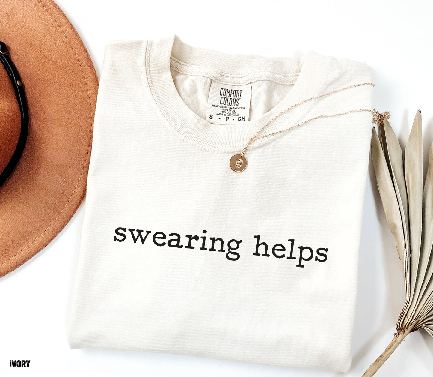 Swearing Helps Comfort Colors Adult T-Shirt