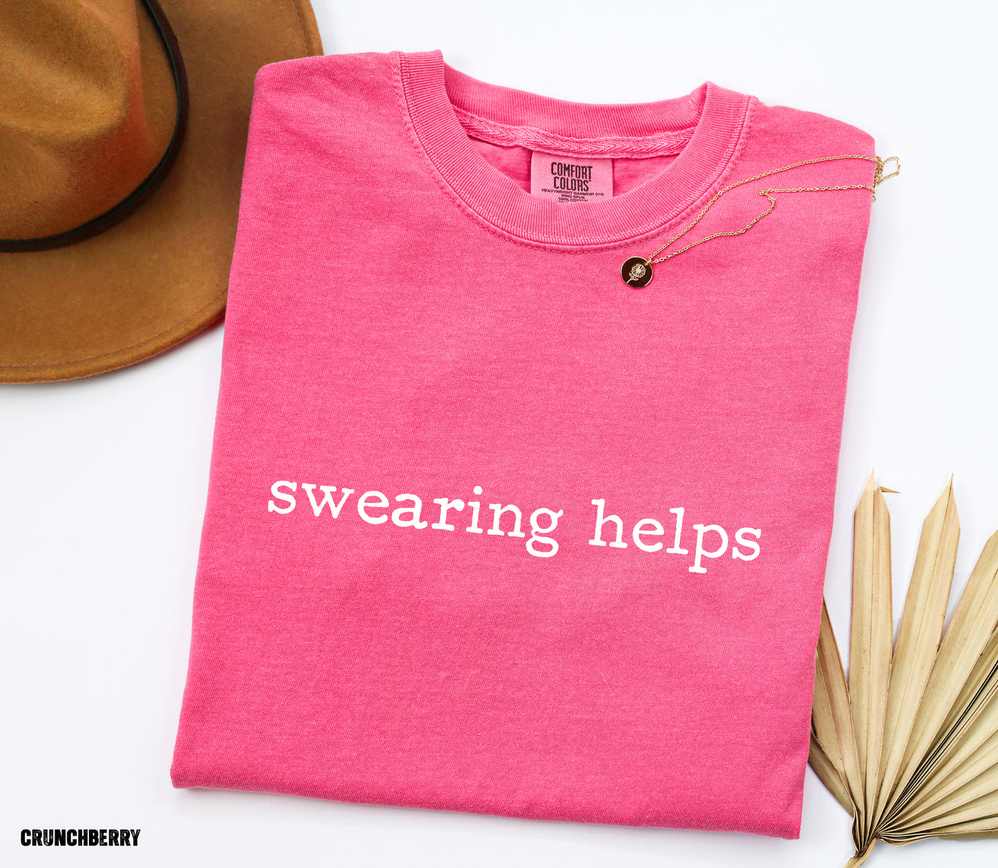 Swearing Helps Comfort Colors Adult T-Shirt