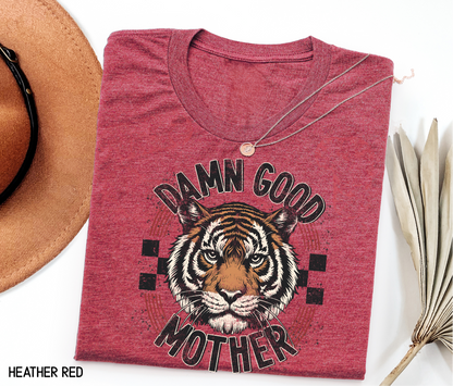 Damn Good Mother Adult T-shirt